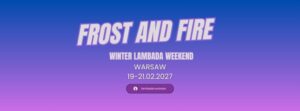 Frost and Fire | Winter Lambada Weekend | 2027