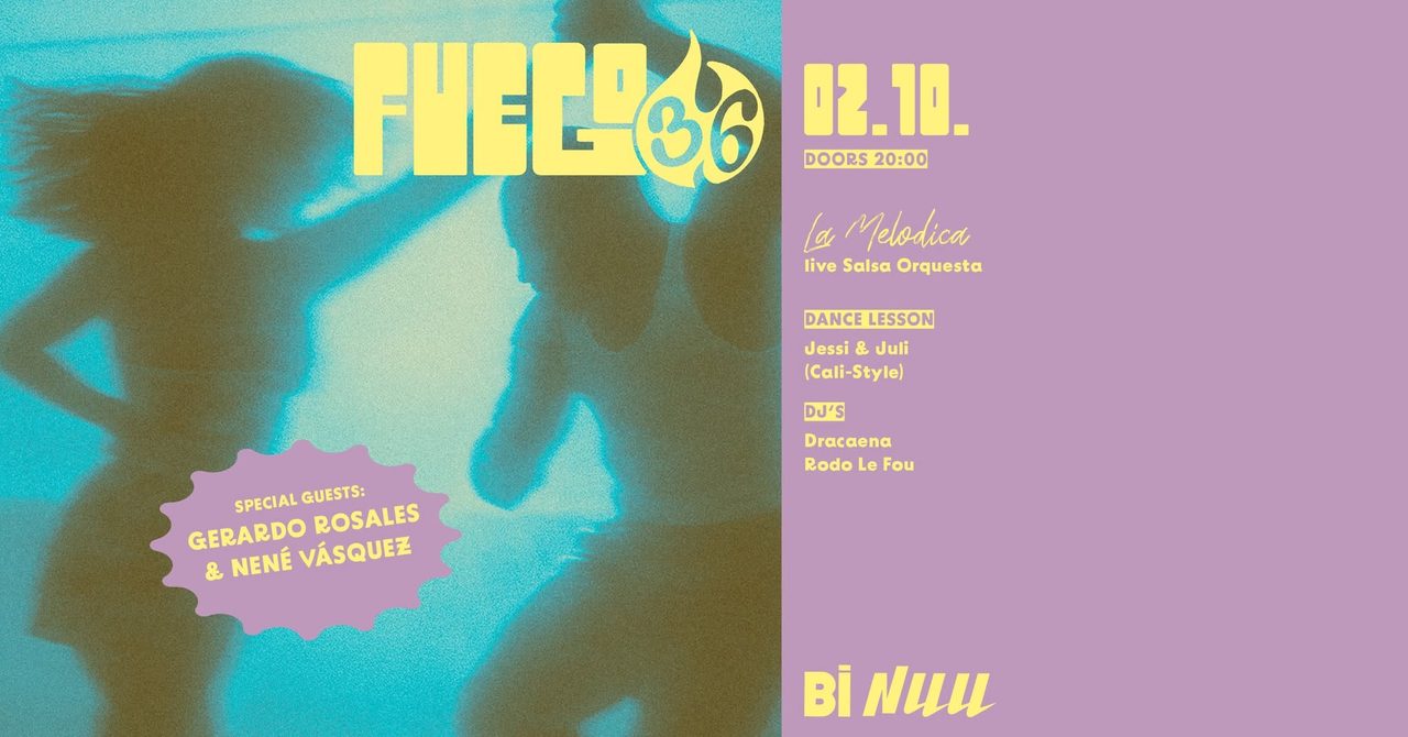 FUEGO36 – SALSA DURA! (EARLY BIRD TICKETS)