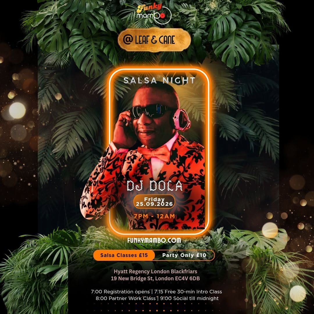 Funky Mambo Monthly Friday @Leaf & Cane – Salsa Night in the City ft. DJ Dola