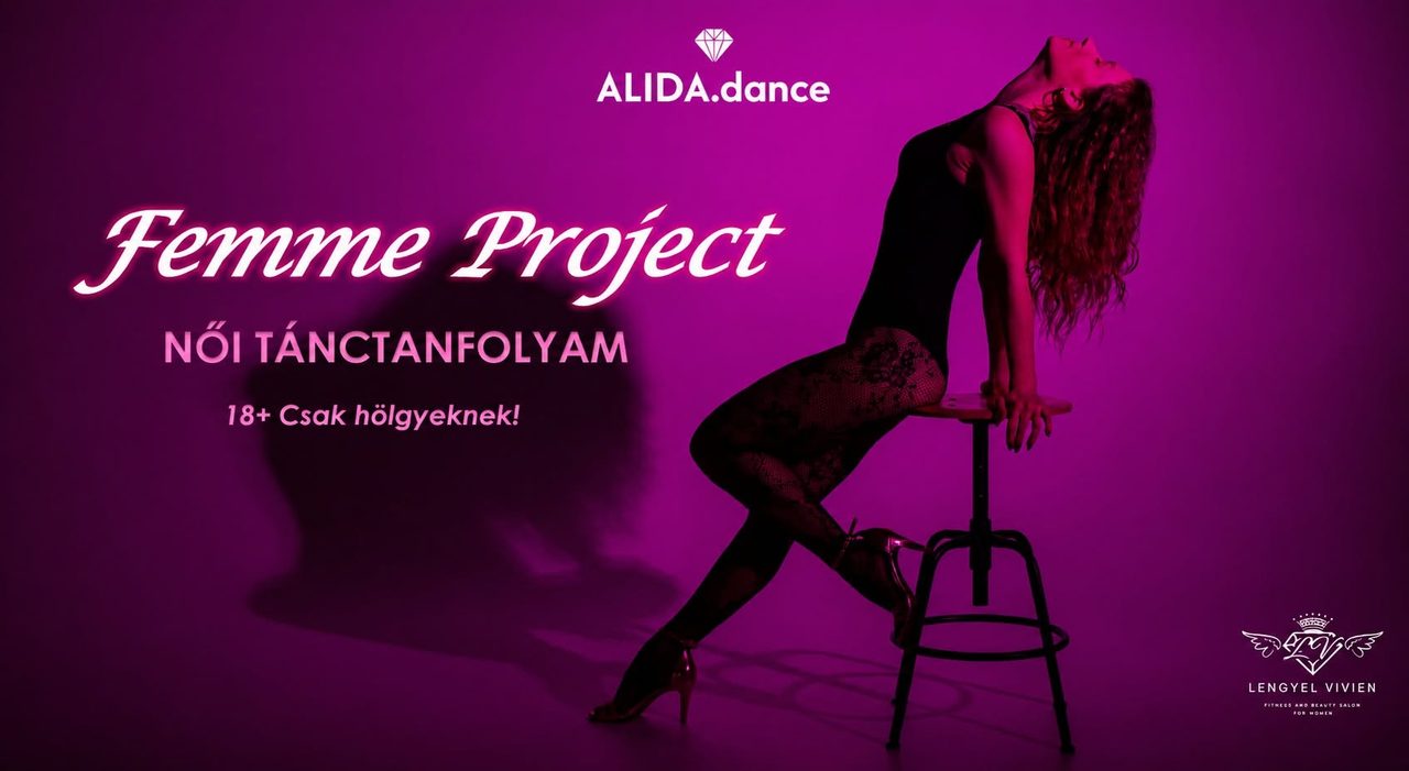 GYŐR | Femme Project | Női Tánctanfolyam 💋