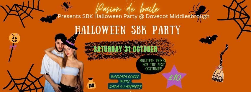 Halloween SBK Party – Saturday 31st October with Pasion de Baile +Guest