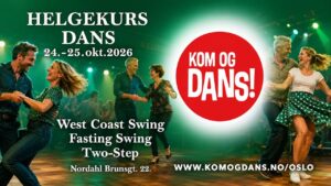 Helgekurs West coast swing – Fastingswing – Two-Step