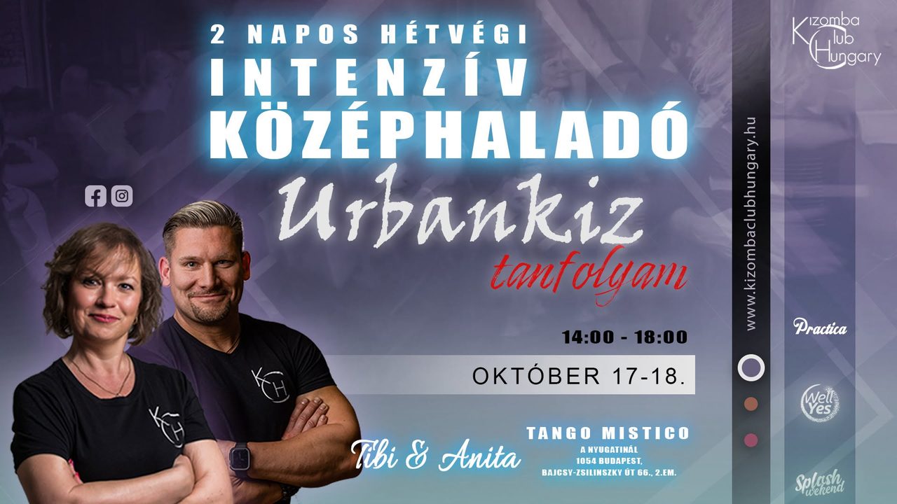 Hétvégi intenzív középhaladó Urbankiz tanfolyam (KCH)-Tibi&Anita