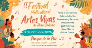 II Festival Multicultural “ARTES VIVAS” de Pozo Cañada