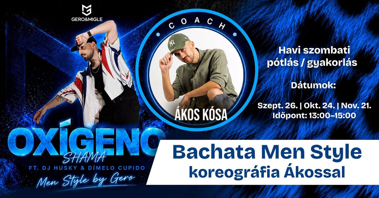 Intenzív hétvégi Workshopok – Oxigeno by Gero Bachata Men Style