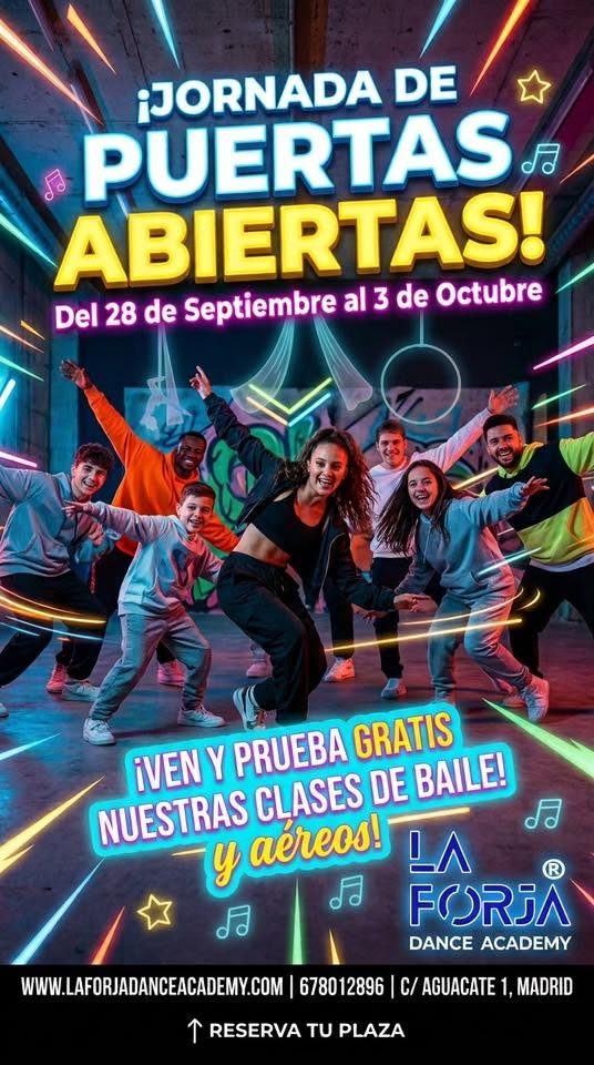 🔥 ¡Jornada de Puertas Abiertas en La Forja Dance Academy! (Prueba Gratis)