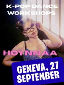 K-POP DANCE WORKSHOPS with HOYNNAA