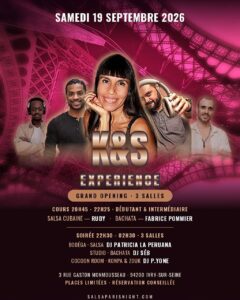 K&S EXPERIENCE · GRAND OPENING · 3 SALLES · Salsa Cubaine, Bachata, Konpa & Zouk