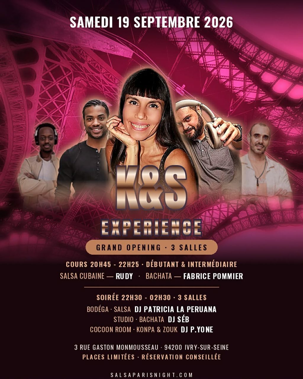 K&S EXPERIENCE · GRAND OPENING · 3 SALLES · Salsa Cubaine, Bachata, Konpa & Zouk