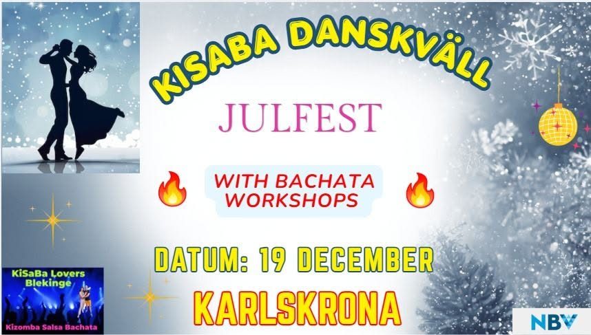 KISABA DANSKVÄLL MED JULTEMA OCH BACHATA WORKSHOPS