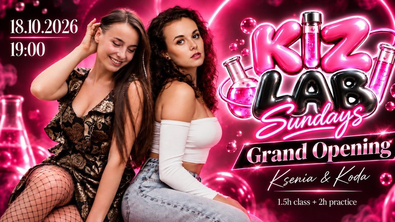 KIZ LAB SUNDAYS / Grand Opening