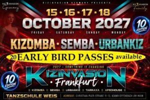 ✨✨✨KizInvasion Frankfurt 10th Edition✨✨✨