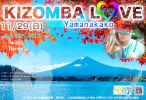KIZOMBA LOVE ★ version Yamanakako LATIN MIX