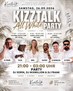 🤍 KIZZTALK ALL WHITE PARTY 🤍 Kizomba • Konpa • Semba • UrbanKiz