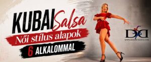 ✨KUBAI SALSA NŐI STÍLUS | 6 ALKALMAS KURZUS ✨
