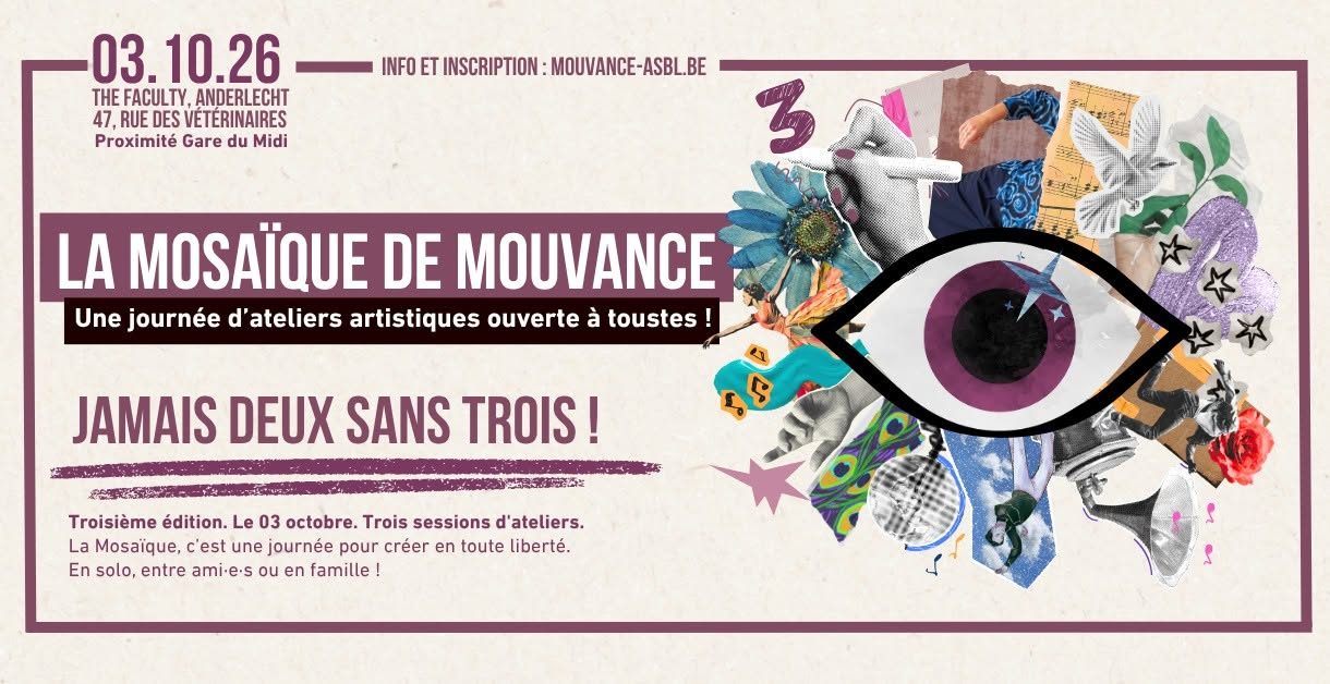 La Mosaïque de Mouvance #3