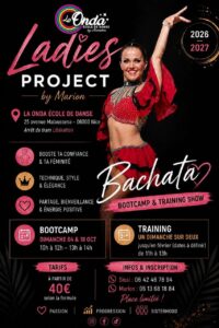 La Onda Bootcamp Bachata Lady Style & Team Show by Marion