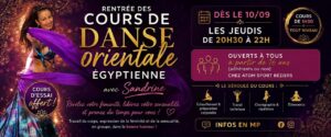 ✨ LA RENTRÉE DES COURS DE DANSE ORIENTALE ÉGYPTIENNE ! ✨
