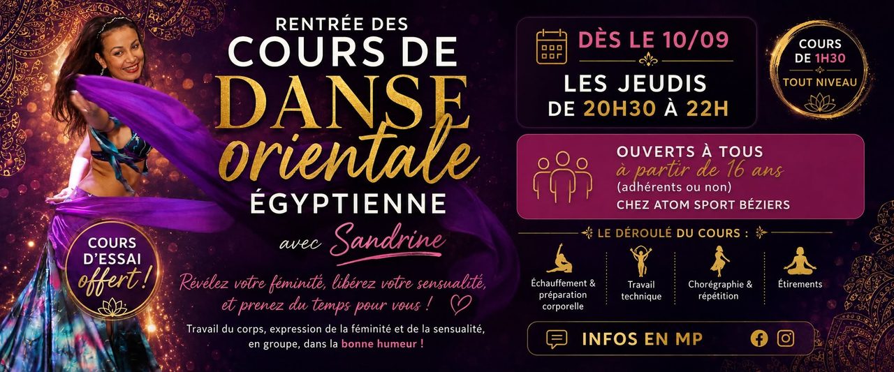 ✨ LA RENTRÉE DES COURS DE DANSE ORIENTALE ÉGYPTIENNE ! ✨