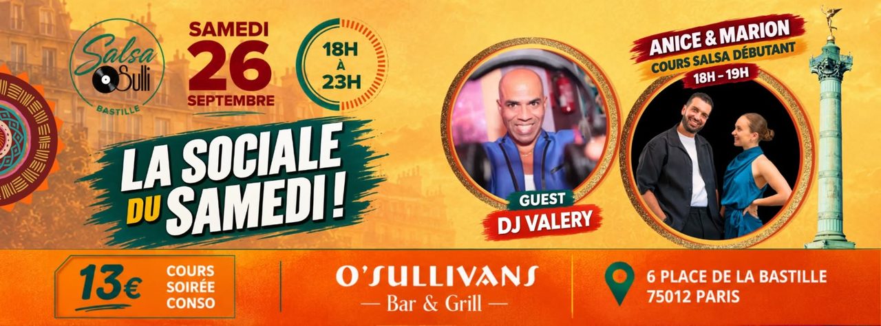 La sociale du Samedi! SalsaO&rsquo;Sulli Bastille
