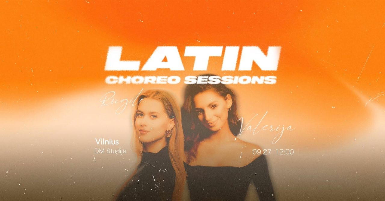 LATIN CHOREO SESSION x Vilnius
