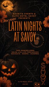 Latin Nights at Savoy•Halloween edition🎃👻
