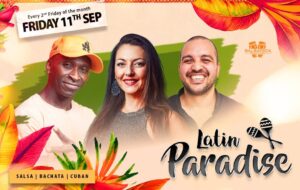 LATIN PARADISE – SALSA, CUBAN & BACHATA PARTY