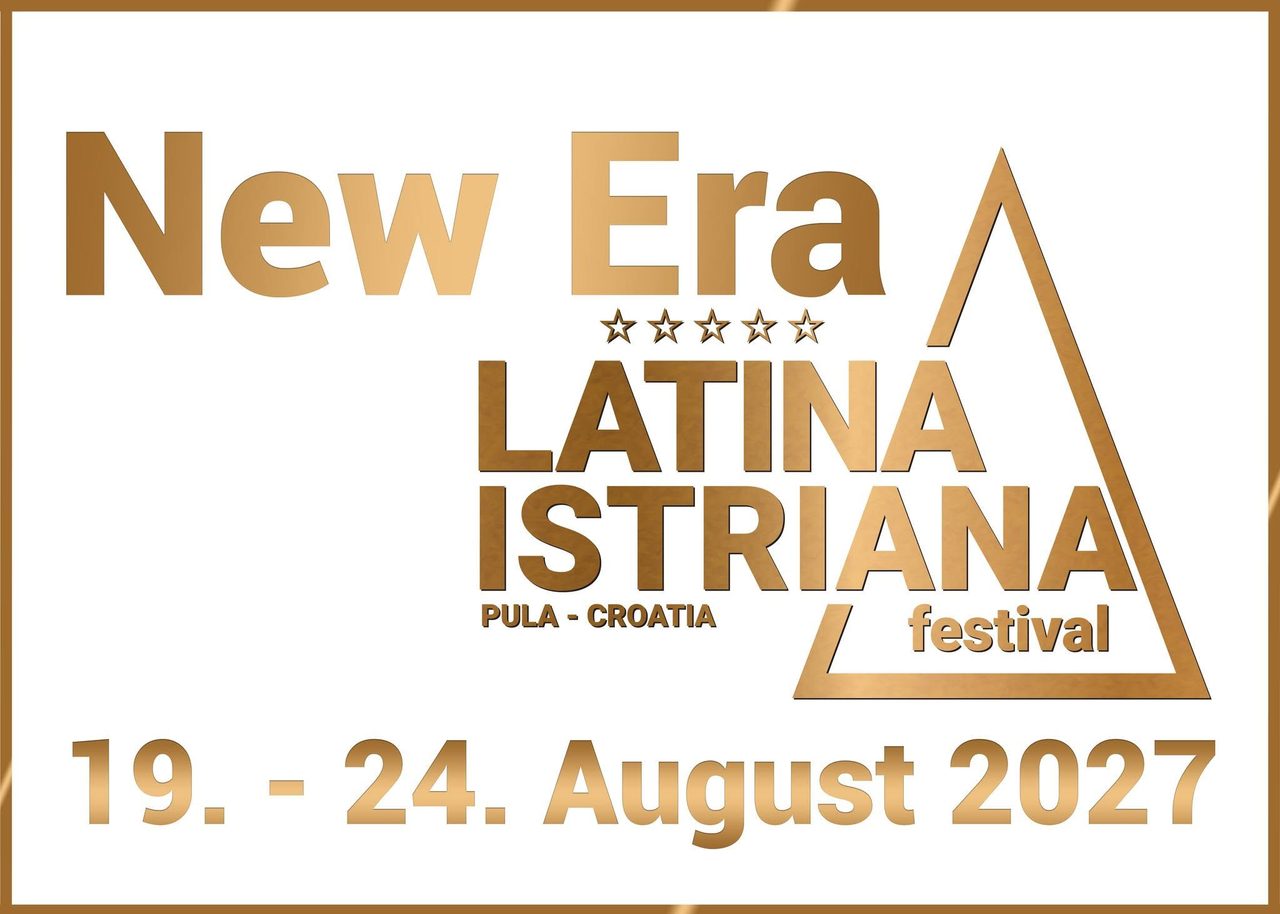 Latina Istriana Festival – NEW ERA ( 23. EDITION )