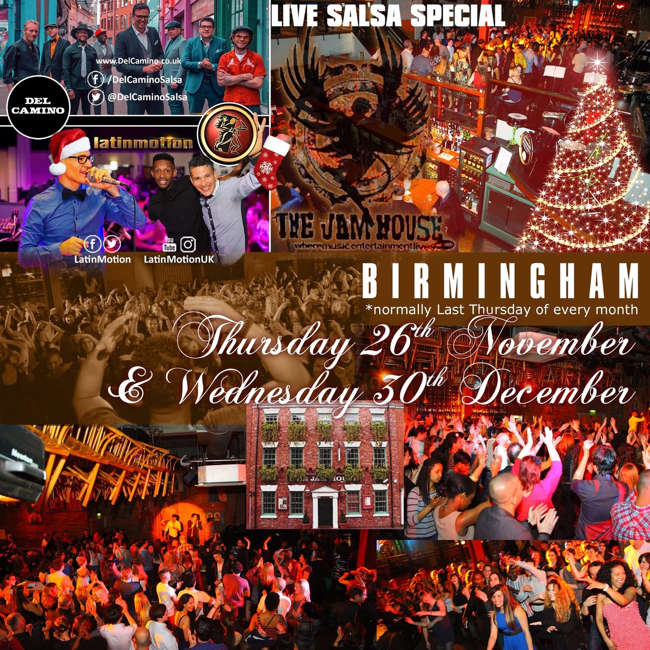 LatinMotion 🎙 LIVE SALSA XMAS SPECIALS 💃🏻🎶 Nights with Del Camino 📍 The JamHouse, Birmingham