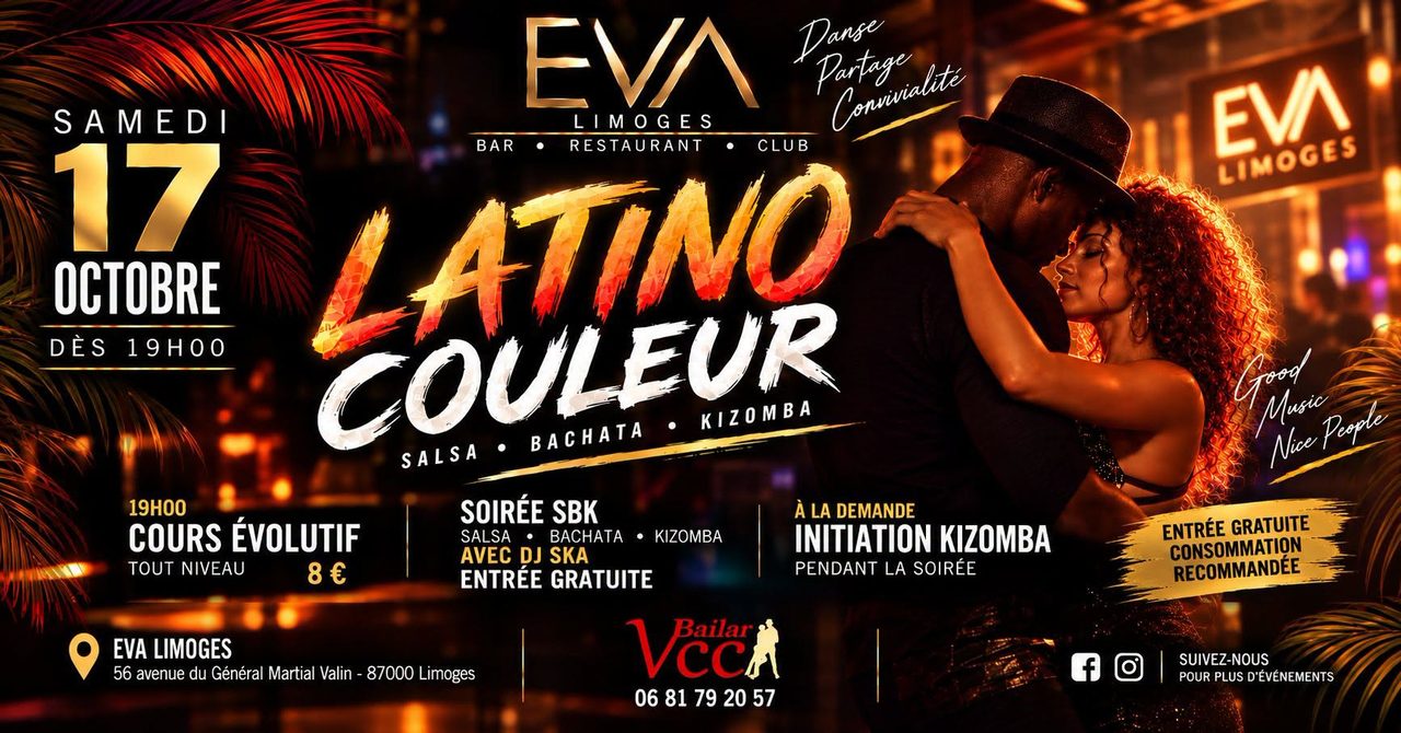 🌴 LATINO COULEUR @ EVA LIMOGES 🌴 17 Octobre
