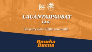 LAUANTAIPAUSAT con OLOFI & BOMBA BUENA live