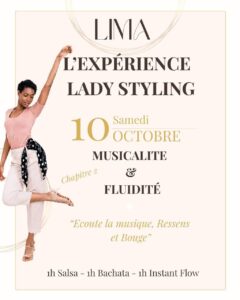 L&rsquo;EXPERIENCE LADY STYLING – Chapitre 2 – MUSICALITE ET FLUIDITE