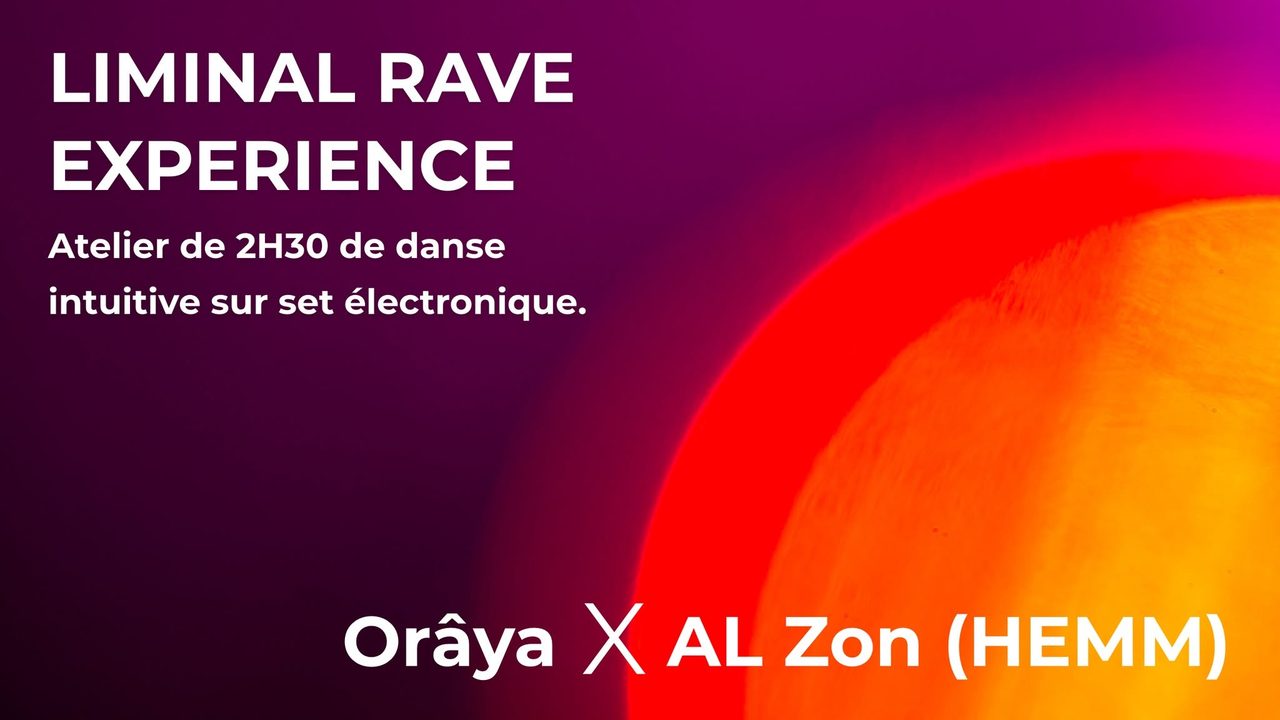 LIMINAL RAVE EXPERIENCE I ATELIER DE DANSE INTUITIVE SUR SET ÉLECTRONIQUE I 17/10 FORTNAP