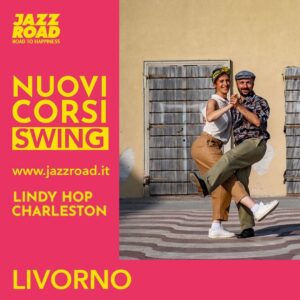 Livorno Nuovi Corsi Swing Dance