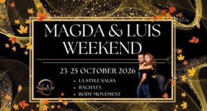 Magda & Luis Weekend 2026!