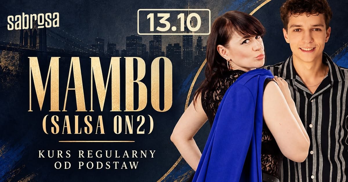 MAMBO (SALSA ON2) od podstaw – kurs regularny