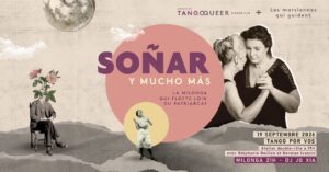 Milonga Soñar y Mucho Mas + Atelier « L&rsquo;invisibilité de la connexion en tango »