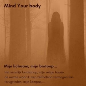 Mind Your Body: Dans-en beweging – Mijn lichaam, mijn biotoop…