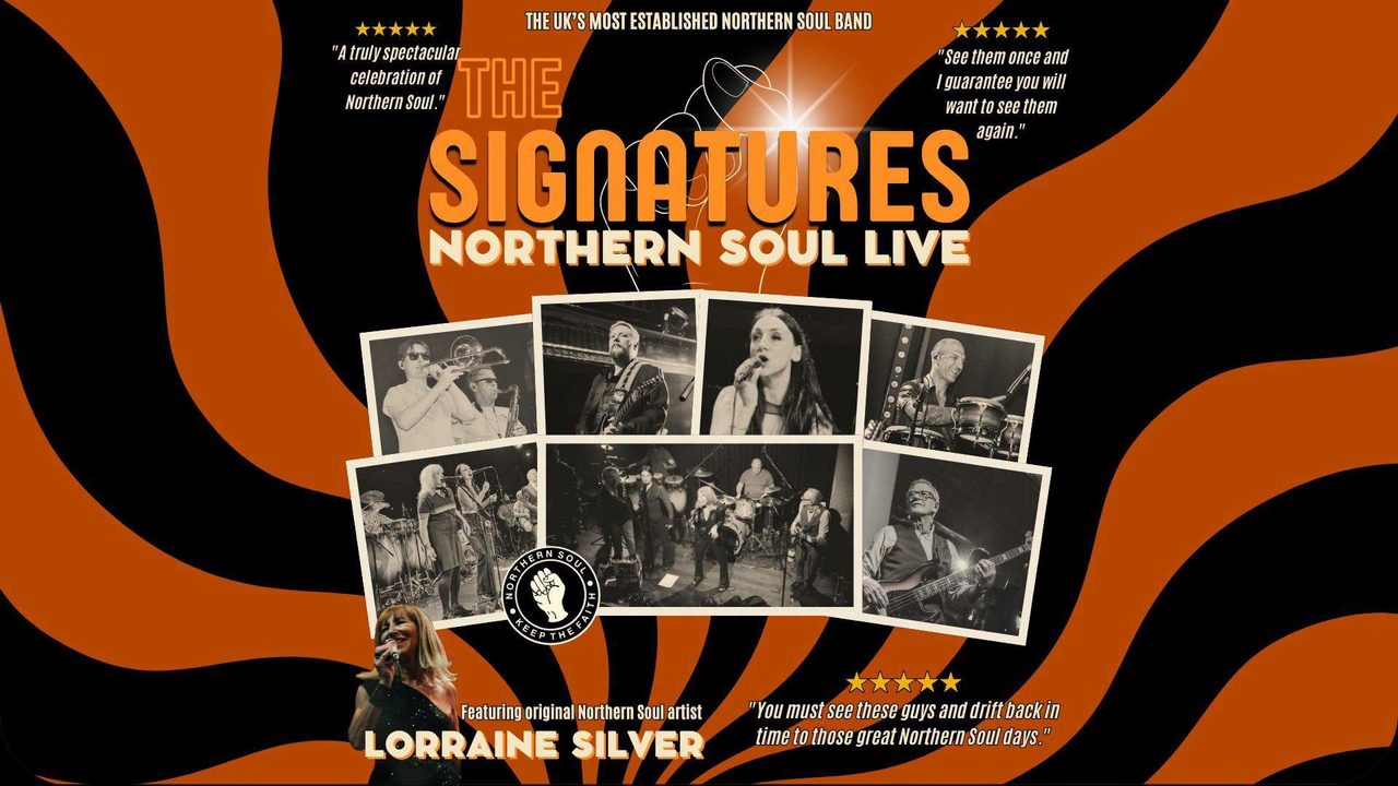 MOUNTSORREL: The Signatures, Northern Soul Live with Lorraine Silver