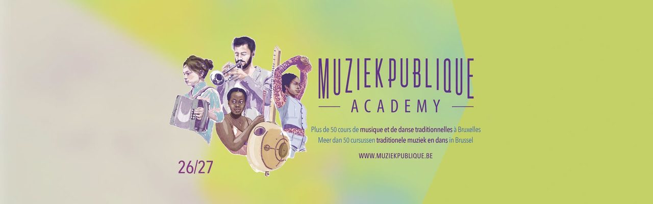Muziekpublique Academy: Semaine de rencontre // Ontmoetingsweek