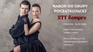 Nabór do grupy początkującej KTT Sempre