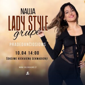NAUJA LADY STYLE GRUPĖ MOTERIMS IR MERGINOMS! 💃