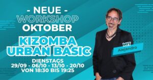 NEU: KIZOMBA URBAN BASIC Workshop (4 Einheiten) mit Alejandro