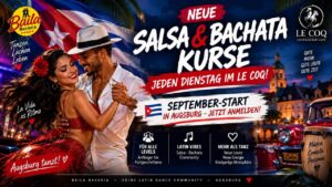 🔥 NEUE SALSA & BACHATA KURSE – JEDEN DIENSTAG IM LE COQ! 💃🕺