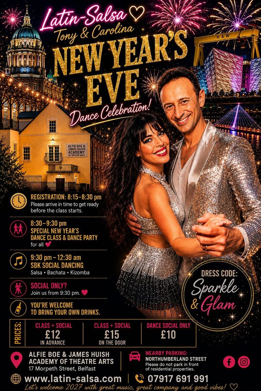 New Year&rsquo;s Eve Dance class & Party with Latin-Salsa Belfast✨️🍾🥂💋💃🥳