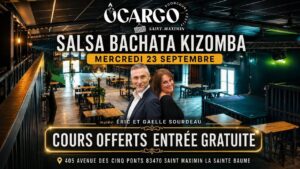 Ôcargo Saint-Maximin latino SBK – Salsa Bachata Kizomba entrée gratuite