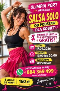 SALSA SOLO OD PODSTAW DLA KOBIET OLIMPIA PORT WROCŁAW 2 grupy W KAŻDY PONIEDZIAŁEK 19:15 i 20:15