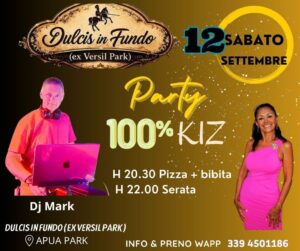 Party 💯% KIZOMBA.Sabato 12 Settembre. Dulcis in Fundo (Ex Versil Park)