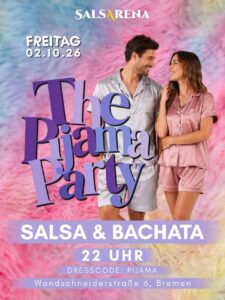 PIJAMA PARTY 🌙⭐️ SALSA & BACHATA ⭐️🌙
