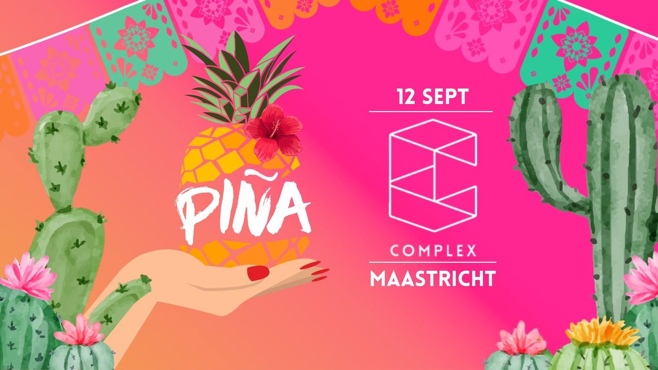 PIÑA – Maastricht